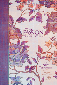 Passion Translation New Testament (2020 Edition) Hc Peony