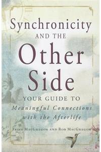 Synchronicity and the Other Side