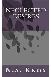 Neglected Desires