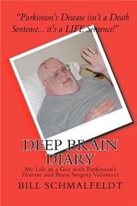 Deep Brain Diary