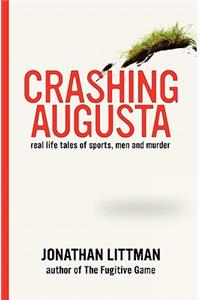 Crashing Augusta
