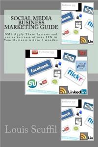 The Social Media Business Marketing Guide