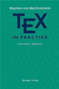 Tex in Practice