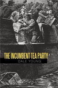 Incumbent Tea Party