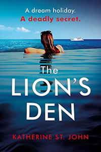 The Lion's Den: The 'impossible to put down' must-read gripping thriller of 2020