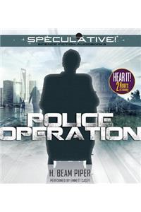 Police Operation