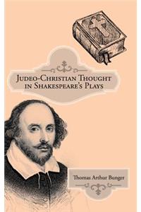 Judeo-Christian Thought in Shakespeare's Plays