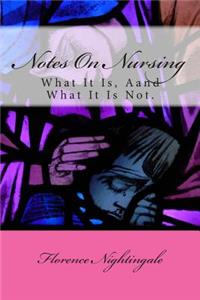 Notes On Nursing