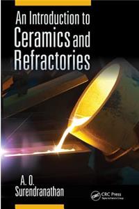 Introduction to Ceramics and Refractories