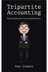 Tripartite Accounting