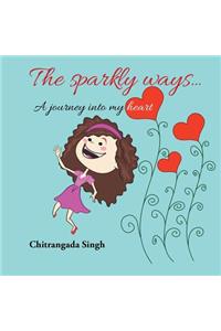 The Sparkly Ways ...