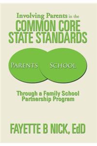 Involving Parents in the Common Core State Standards