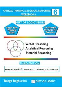 Critical Thinking and Logical Reasoning Workbook-6