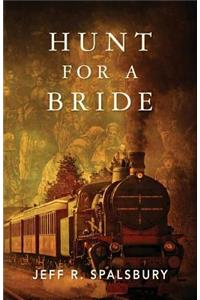 Hunt For A Bride