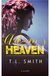 Adam's Heaven