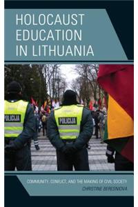 Holocaust Education in Lithuania