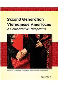 Second Generation Vietnamese Americans