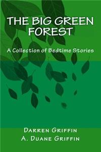 Big Green Forest