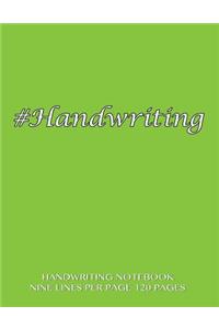 Handwriting Notebook - nine lines per page, 120 pages