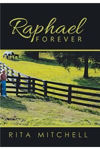 Raphael Forever