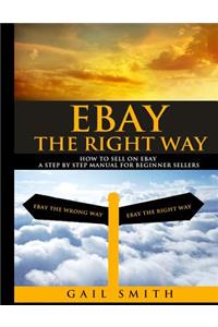 EBay the Right Way