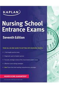 Nursing School Entrance Exams: General Review for the Teas, Hesi, Pax-Rn, Kaplan, and Psb-RN Exams