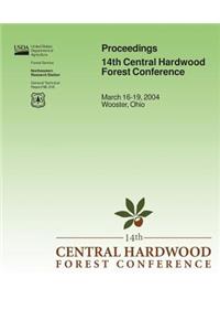 Proceedings 14th Central Hardwood Forest Conference