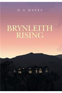 Brynleith Rising