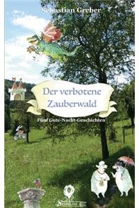 Der verbotene Zauberwald