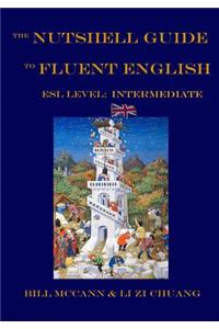 Nutshell Guide to Fluent English II