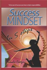 Success Mindset in 5 Steps
