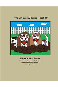 Bubba 10 - Bubba's Bff Bunky
