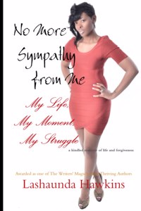 No More Sympathy From Me