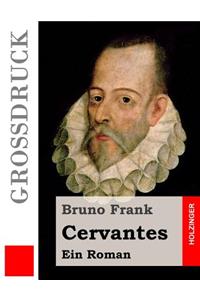 Cervantes (Großdruck)