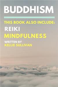 Buddhism, Reiki & Mindfulness