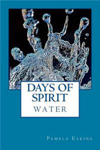 Days of Spirit