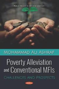 Poverty Alleviation and Conventional MFIs