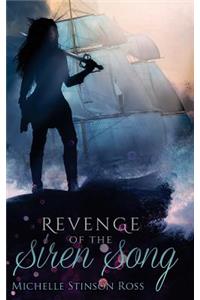 Revenge of the Siren Song