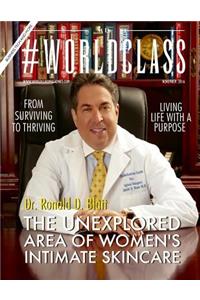Dr. Ronald D. Blatt #WORLDCLASS MD