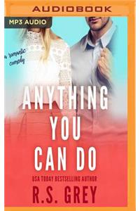 Anything You Can Do