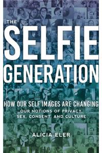 The Selfie Generation