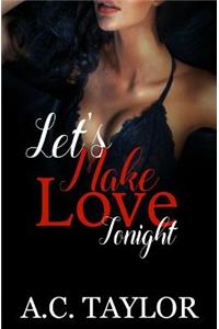 Let's Make Love Tonight