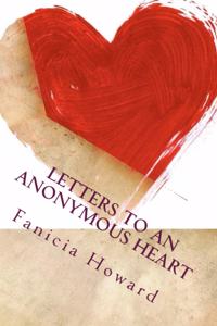 Letters to an Anonymous Heart