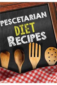 Pescetarian Diet Recipes