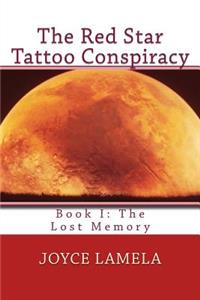 The Red Star Tattoo Conspiracy
