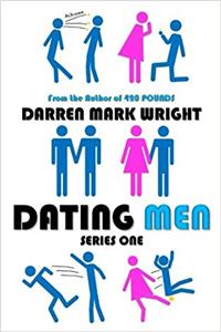 Dating Men: Volume 1