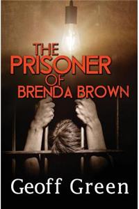 Prisoner of Brenda Brown