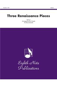 Three Renaissance Pieces: Score & Parts