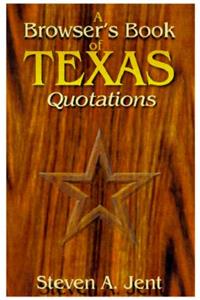 Browser's Book of Texas Quotations