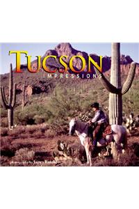 Tucson Impressions